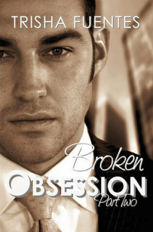 Cover of Broken Obsession - Part Two