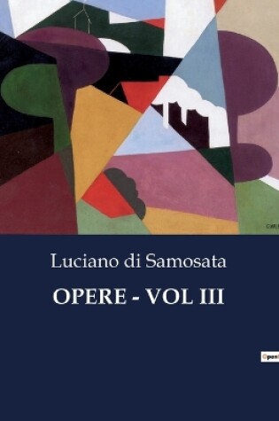 Cover of Opere - Vol III