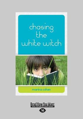 Book cover for Chasing the White Witch