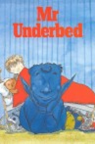 Cover of Mr. Underbed