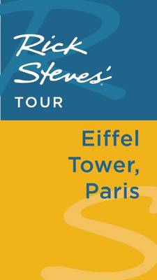 Book cover for Rick Steves' Tour: Eiffel Tower, Paris