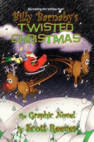 Cover of Billy Barnaby's Twisted Christmas