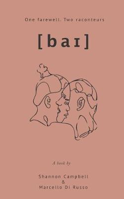 Book cover for [baɪ]