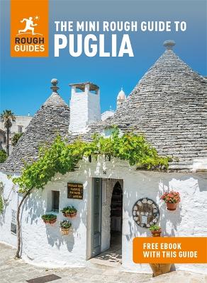 Book cover for The Mini Rough Guide to Puglia (Travel Guide with Free eBook)