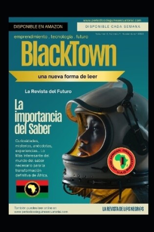 Cover of BLACKTOWN(c) LA REVISTA DEL FUTURO N° 1 NOVIEMBRE 2023