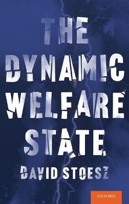 Book cover for The Dynamic Welfare State