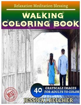 Book cover for Walking Coloring Book for Adults Relaxation Meditation Blessing