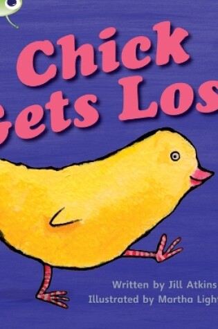 Cover of Bug Club Phonics - Phase 3 Unit 8: Chick Gets Lost