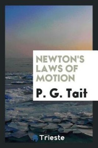 Cover of Newton's Laws of Motion