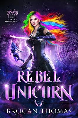 Cover of Rebel Unicorn