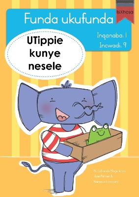 Book cover for Funda ukufunda Inqanaba 1 (isiXhosa) 9: UTippie kunye nesele