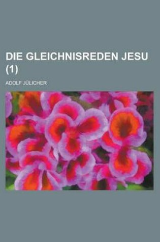 Cover of Die Gleichnisreden Jesu (1)