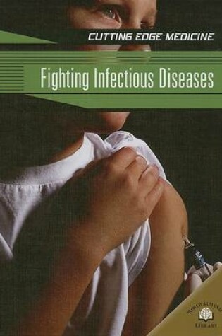 Cover of Fighting Infectious Diseases