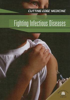 Book cover for Fighting Infectious Diseases