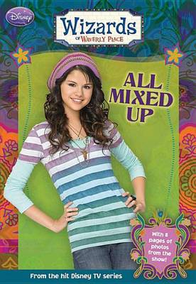 Book cover for Wizards of Waverly Place All Mixed Up