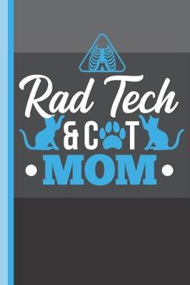 Book cover for Rad Tech and Cat Mom