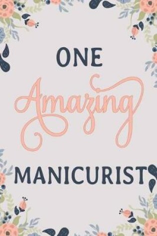 Cover of One Amazing Manicurist