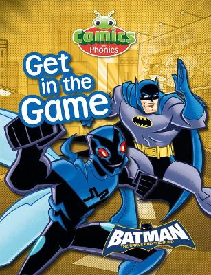 Book cover for T293A Comics for Phonics Get in the Game Green C Set 26