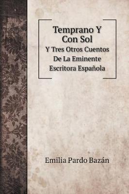 Cover of Temprano Y Con Sol