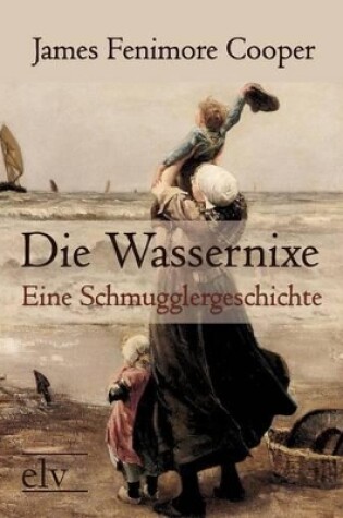 Cover of Die Wassernixe