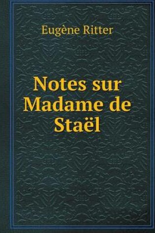 Cover of Notes sur Madame de Staël