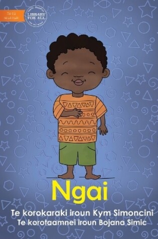 Cover of Me - Ngai (Te Kiribati)