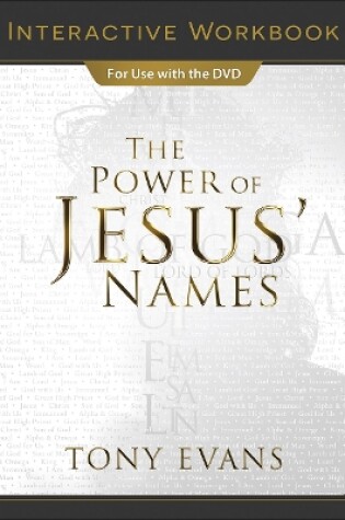 Cover of The Power of Jesus' Names Interactive Workbook