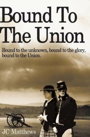Cover of Bound to the Union