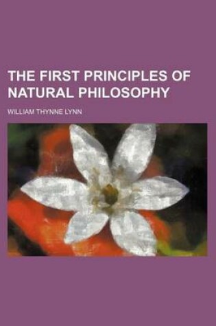 Cover of The First Principles of Natural Philosophy