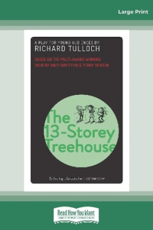 Cover of The 13-Storey Treehouse: A play for young audiences