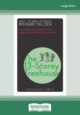 Book cover for The 13-Storey Treehouse: A play for young audiences