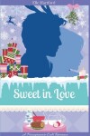 Book cover for Sweet in Love