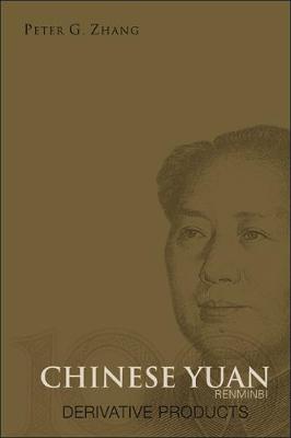 Book cover for Chinese Yuan (Renminbi) Derivative Products