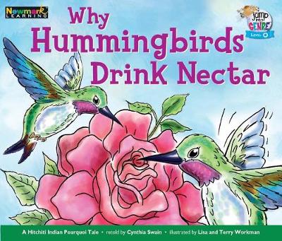 Book cover for Why Hummingbirds Drink Nectar Leveled Text