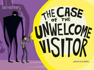 Book cover for Bad Machinery Volume 6