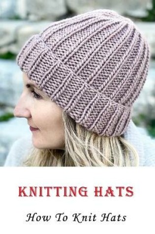 Cover of Knitting Hats