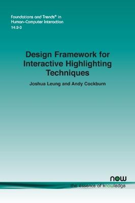 Book cover for Design Framework for Interactive Highlighting Techniques