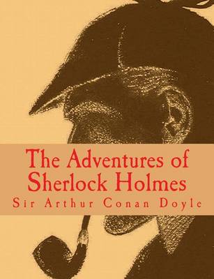 Book cover for The Adventures of Sherlock Holmes [Large Print Edition]