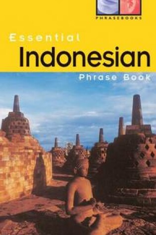 Cover of Essential Indonesian Phrase Book