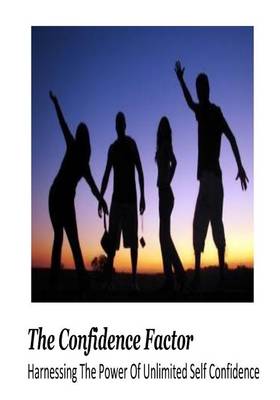 Book cover for The Confidence Factor