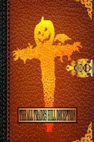 Cover of The All Trades Hill Deception Book 1