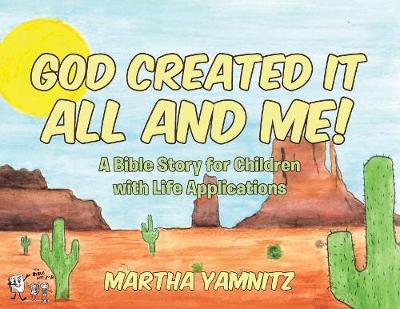 Book cover for God Created It All and Me!