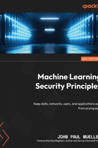 Cover of Machine Learning Security Principles