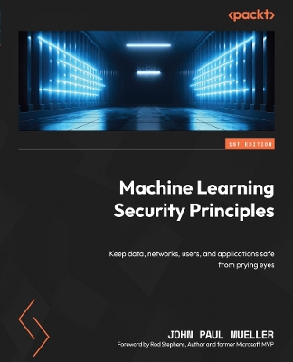 Book cover for Machine Learning Security Principles