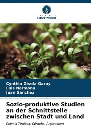 Cover of Sozio-produktive Studien an der Schnittstelle zwischen Stadt und Land