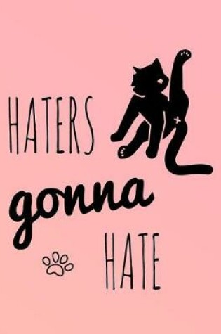 Cover of Haters Gonna Hate