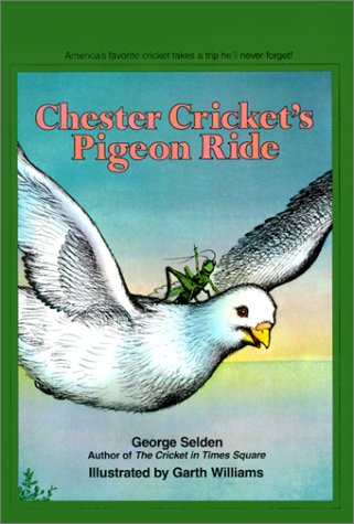 Cover of Chester Cricket's Pigeon Ride