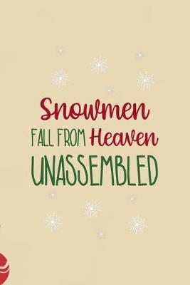 Book cover for Snowmen Fall From Heaven Unassembled