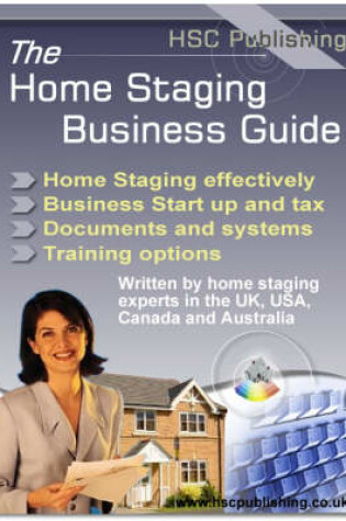 Cover of The Home Staging Business Guide