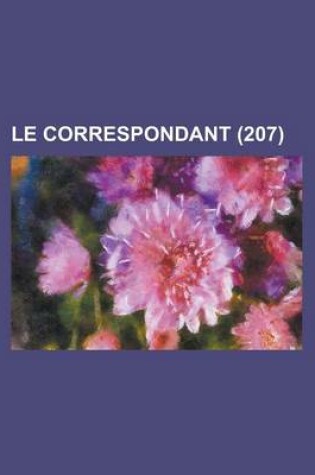 Cover of Le Correspondant (207)